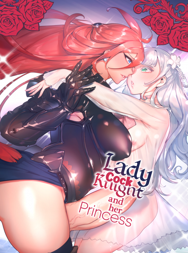 Lady Cock Knight and Her Princess / Dick Disciple
