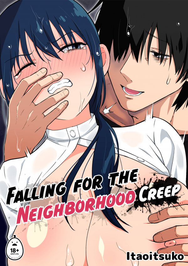 Falling for the Neighborhood Creep (Official) (Uncensored)